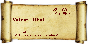 Velner Mihály névjegykártya